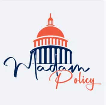 Logo that features a simplified illustration of a capitol building dome in red above the words "Madam Policy" in stylized blue and red script on a white background.